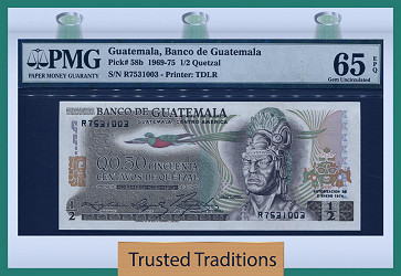 TT PK 0058b 1969-75 GUATEMALA 1/2 QUETZAL PMG 65 EPQ GEM UNCIRCULATED –  Trusted Traditions